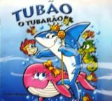 Tubão, o tubarão